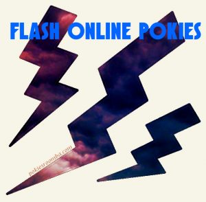 Online Pokies for Flash Software